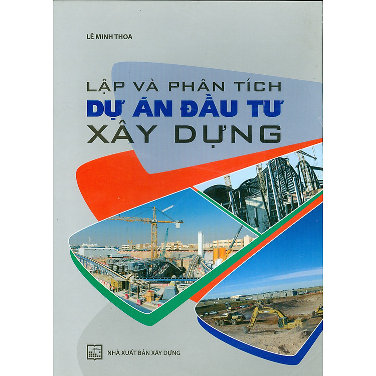 Lập Và Phân Tích Dự Án Đầu Tư Xây Dựng