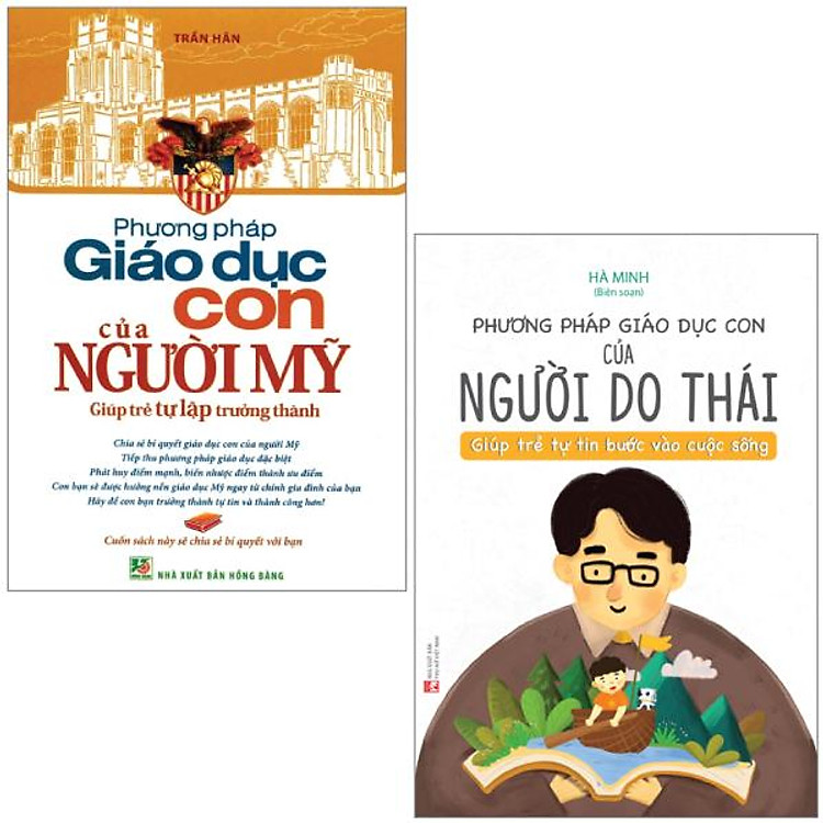 Phương Pháp Giáo Dục Con Của Người Mỹ Và Người Do Thái