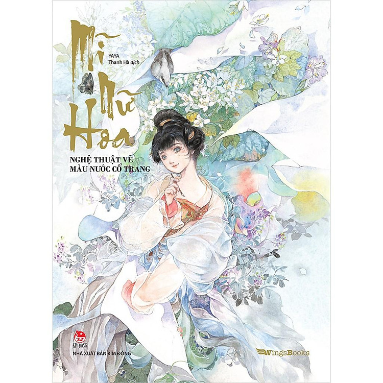 Mĩ Nữ Hoa – Nghệ Thuật Vẽ Màu Nước Cổ Trang