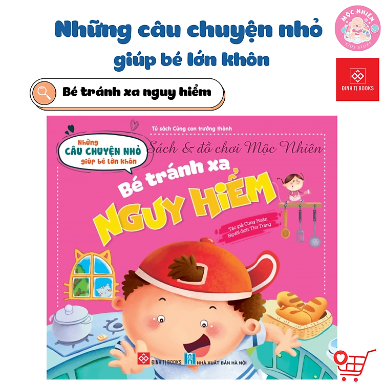 Những Câu Chuyện Nhỏ Giúp Bé Lớn Khôn