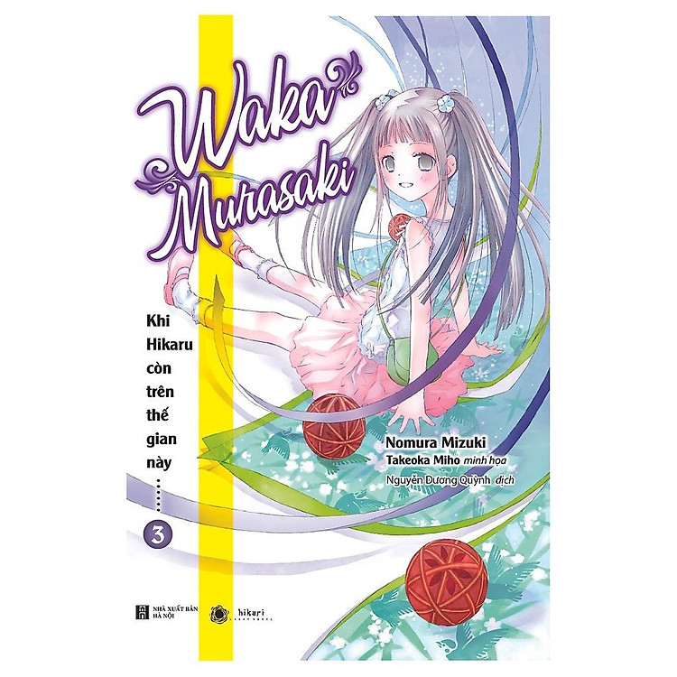 Khi Hikaru Còn Trên Thế Gian Này (Tập 3)