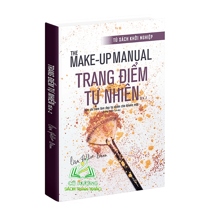 The Makeup Manual: S&aacute;ch Học Trang Điểm Tự Nhi&ecirc;n