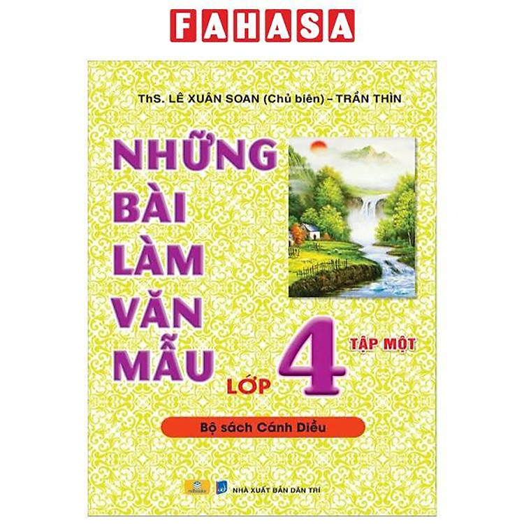 Những Bài Làm Văn Mẫu Lớp 4 – Tập 1