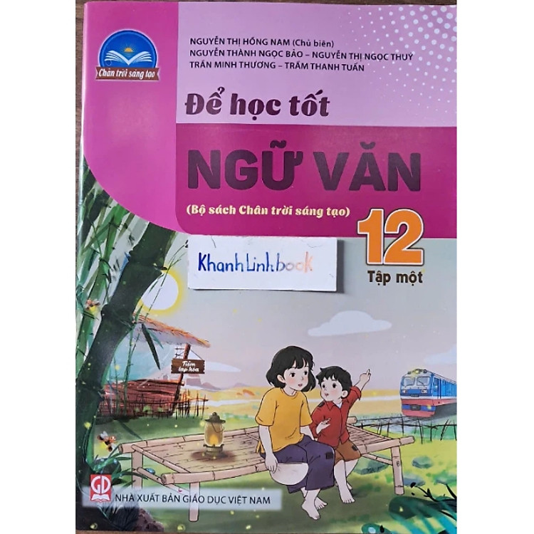 Sách - Để học tốt ngữ văn 12 (tập 1 + tập 2) (chân trời sáng tạo)
