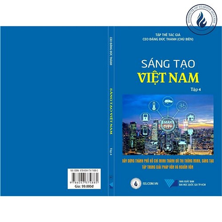 Sáng Tạo Việt Nam Tập 4: Xây Dựng Thành Phố Hồ Chí Minh Thành Đô Thị Thông Minh – Sáng Tạo Tập Trung Về Vốn Và Nguồn Vốn - Ảnh 2
