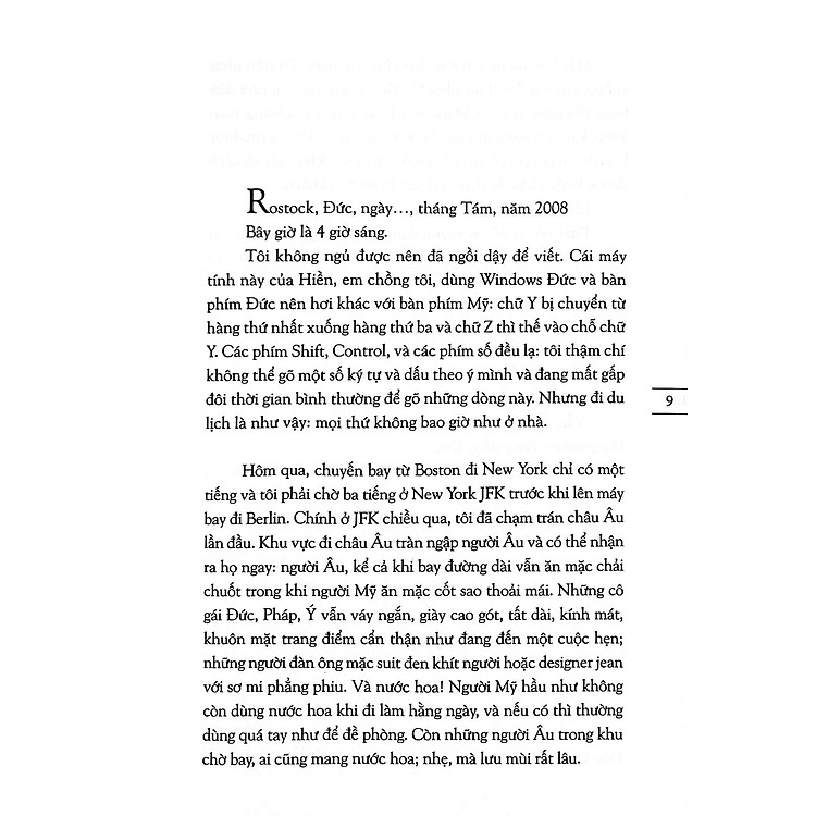 Bất Hạnh Là Một Tài Sản - Một Mình Ở Châu Âu - Ảnh 7
