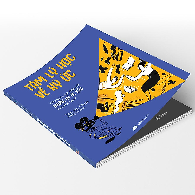 Tâm Lý Học Về Ký Ức - Chúng Ta Đối Mặt Với Những Ký Ức Xấu Như Thế Nào? - Ảnh 3