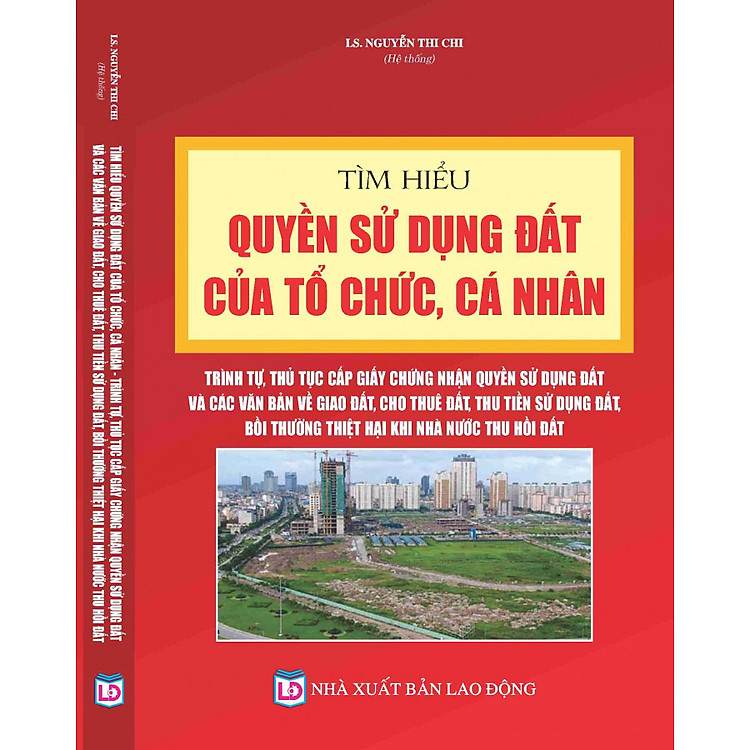 Tìm Hiểu Quyền Sử Dụng Đất Của Tổ Chức Cá Nhân