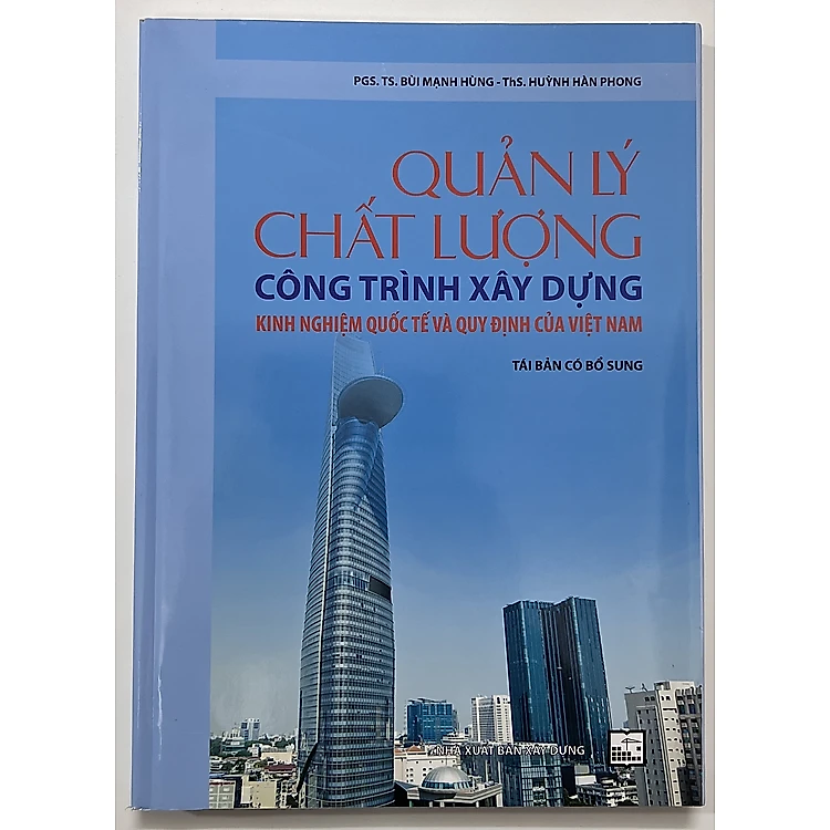Quản Lý Chất Lượng Công Trình Xây Dựng Kinh Nghiệm Quốc Tế Và Quy Định Của Việt Nam
