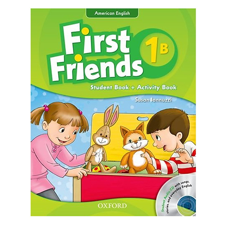 Sách First Friends 1B Student Book + Activity Book (Student Audio CD With Songs, Stories and Everyday English) (American English Edition)