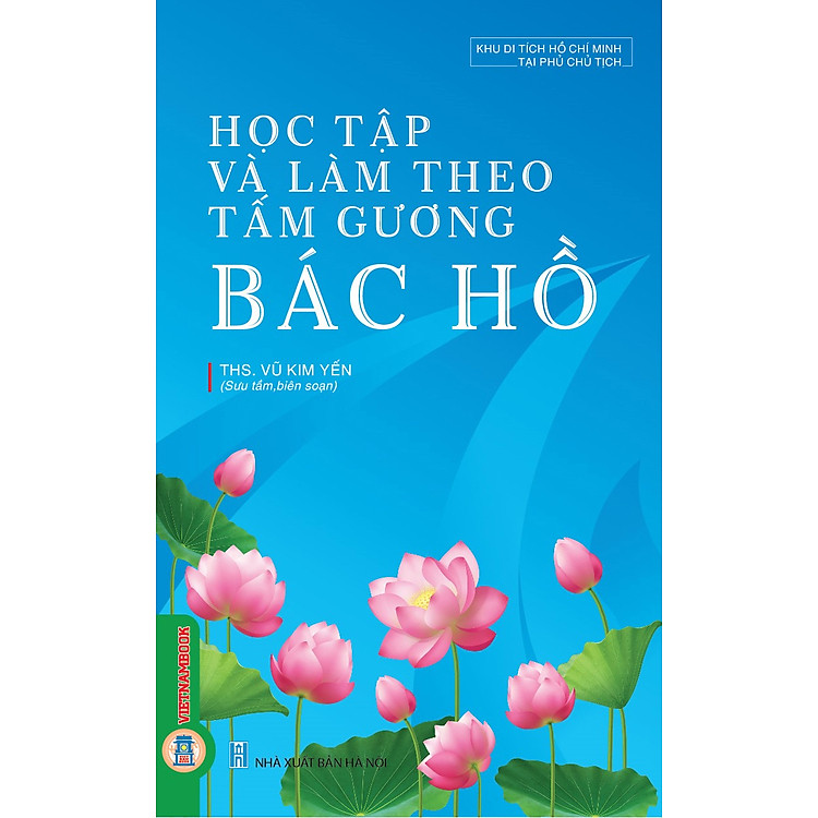 Học Tập Và Làm Theo Tấm Gương Bác Hồ