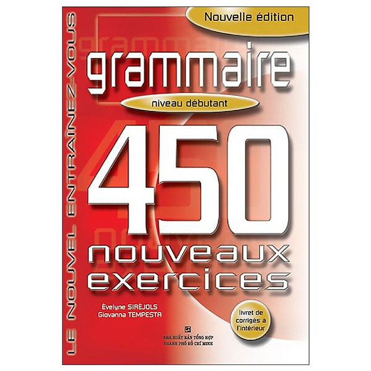 450 Nouveaux Exercices – Grammaire (Niveau Débutant)