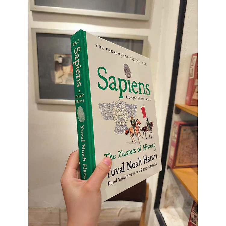 Sapiens A Graphic History, Volume 3: The Masters of History - Ảnh 4