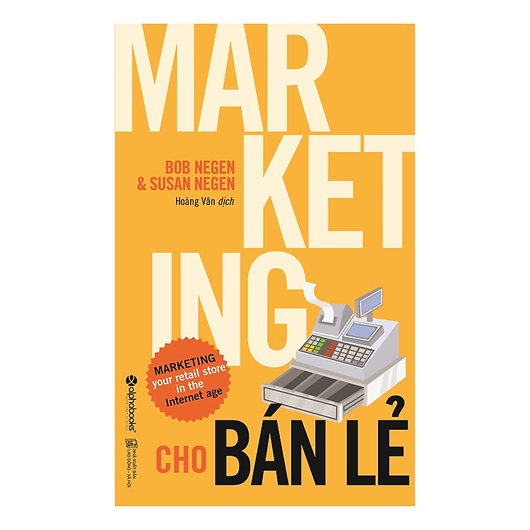 Sách Marketing Cho Bán Lẻ (Tặng Kèm Bookmark)