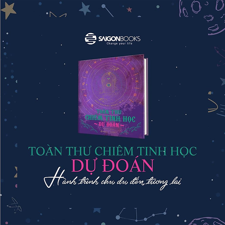 Toàn thư chiêm tinh học dự đoán - Ảnh 2