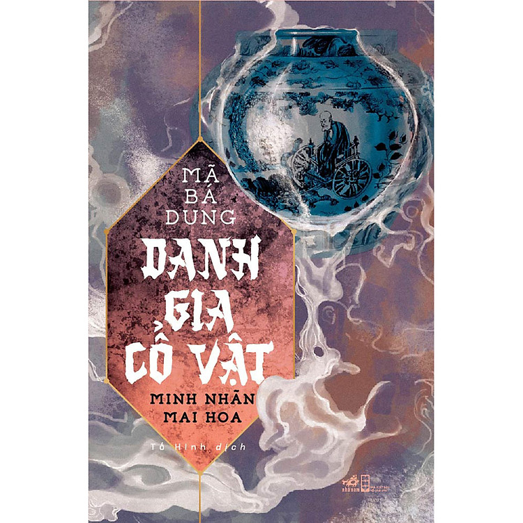 Sách Danh Gia Cổ Vật - Minh Nhãn Mai Hoa