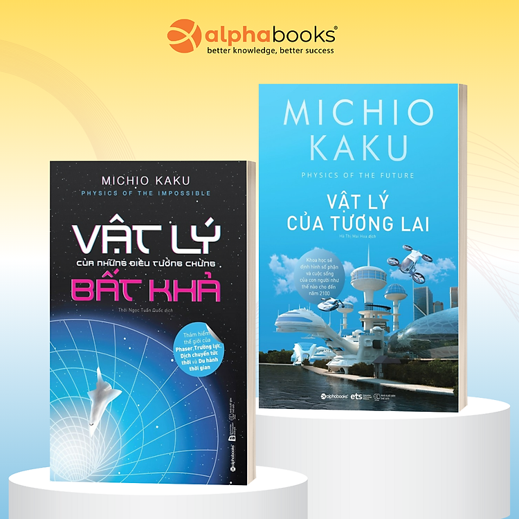 Combo Sách Hay Về Vật Lý : Vật Lý Của Tương Lai + Vật Lý Của Những Điều Tưởng Chừng Bất Khả