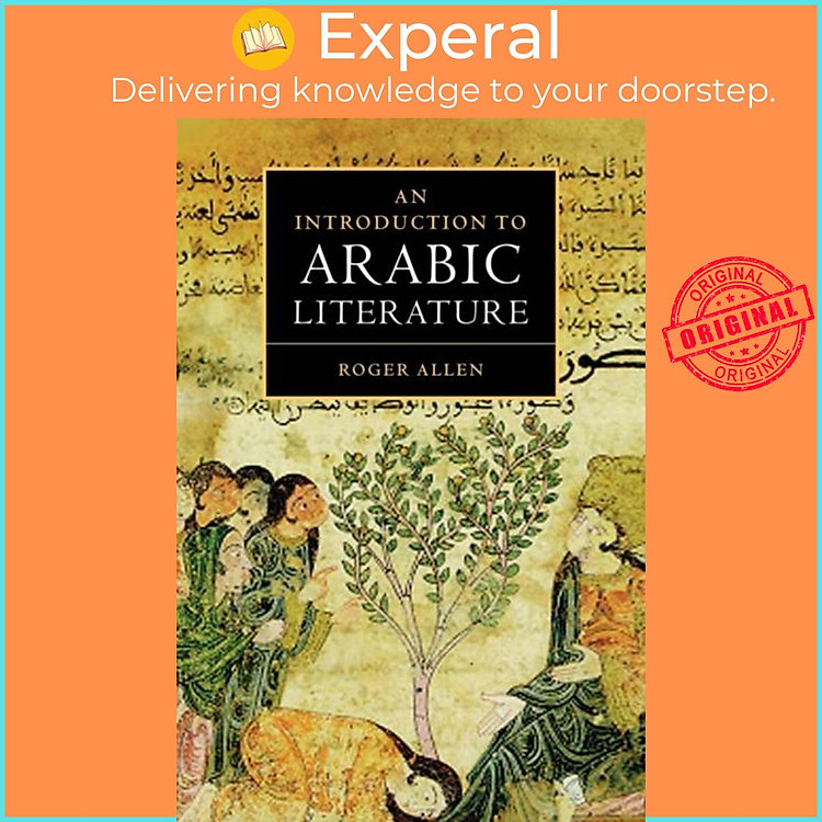 Sách - An Introduction to Arabic Literature by Roger Allen (UK edition, paperback)