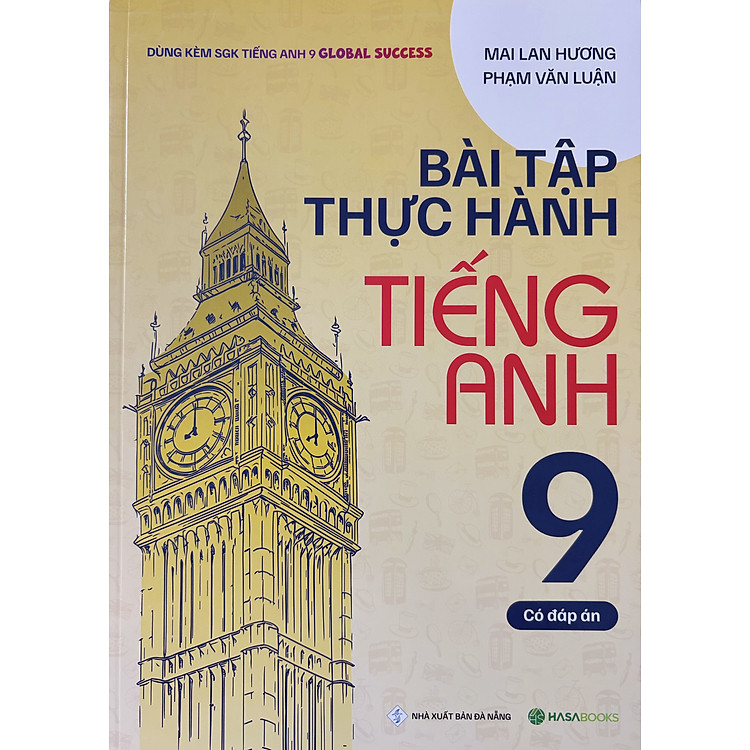 Bài Tập Thực Hành Tiếng Anh 9 - Mai Lan Hương