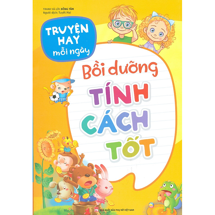 Truyện Hay Mỗi Ngày – BỒI DƯỠNG TÍNH CÁCH TỐT