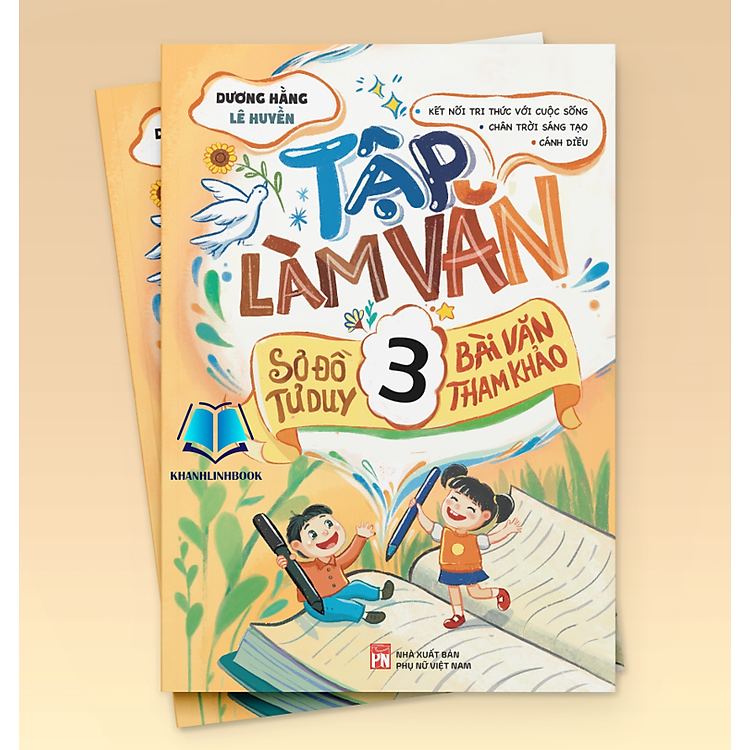 Tập Làm Văn 3 (Sơ Đồ Tư Duy – Bài Văn Tham Khảo)