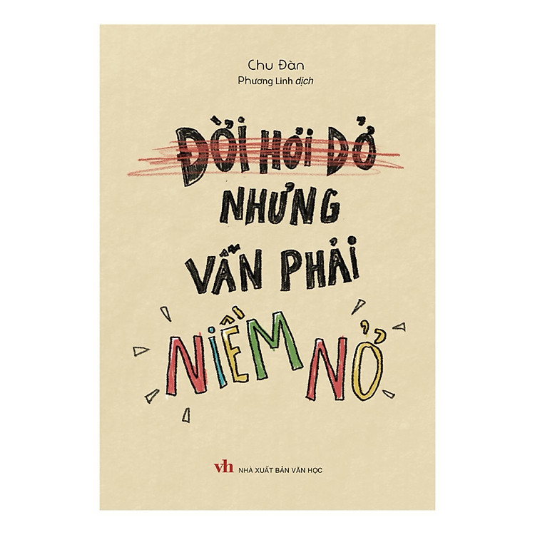 ĐỜI HƠI DỞ NHƯNG VẪN PHẢI NIỀM NỞ – Chu Đàn