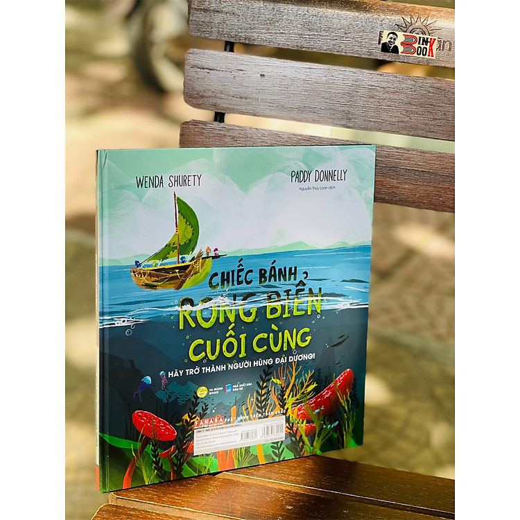 CHIẾC BÁNH RONG BIỂN CUỐI CÙNG – hãy trở thành người hùng của đại dương (song ngữ Anh – Việt)