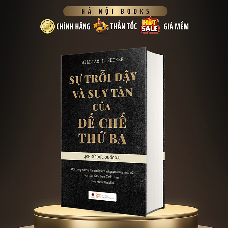 Sự Trỗi Dậy Và Suy Tàn Của Đế Chế Thứ Ba - Ảnh 2