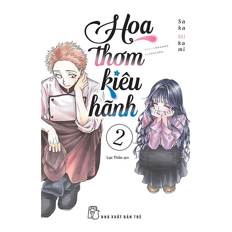 Hoa Thơm Kiêu Hãnh (Tập 1 - Tập 8)
