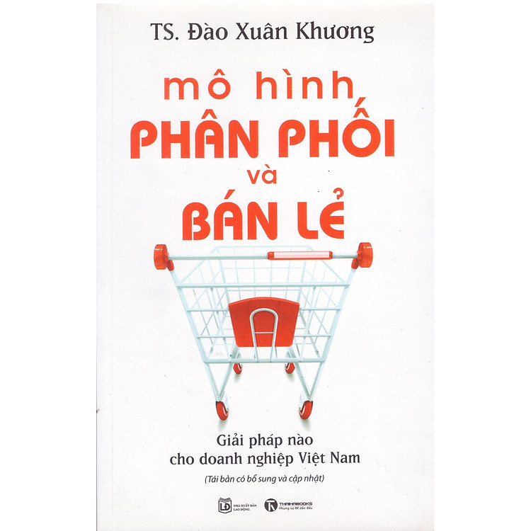 Mô hình phân phối và bán lẻ - Giải pháp nào cho doanh nghiệp Việt Nam