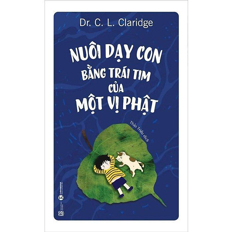 Nuôi Dạy Con Bằng Trái Tim Của Một Vị Phật - Ảnh 5