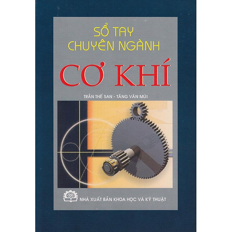 Sổ Tay Chuyên Ngành Cơ Khí