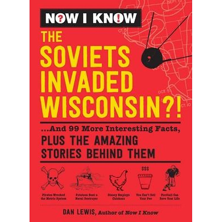 Now I Know: The Soviets Invaded Wisconsin?!