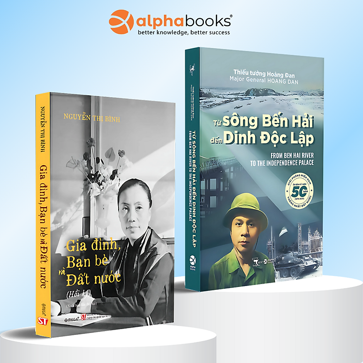 Combo/Lẻ Hồi Ký Nguyễn Thị Bình - Gia Đình, Bạn Bè Và Đất Nước (Bìa Mềm) + Thành Phố Hồ Chí Minh - Giờ Khắc Số 0 + Từ Sông Bến Hải Đến Dinh Độc Lập