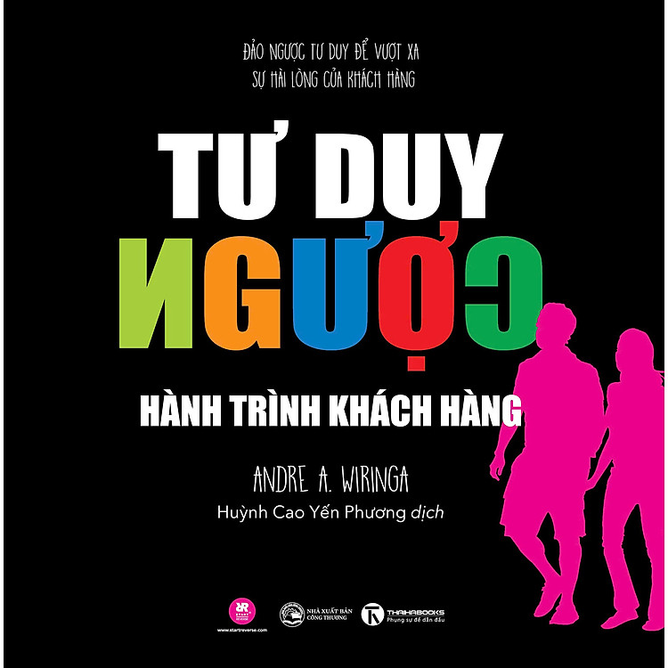 Tư Duy Ngược – Hành Trình Khách Hàng