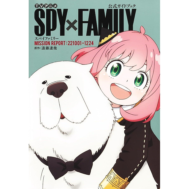 Spy x Family Anime Official Guidebook: Mission Report: 221001-1224 (Japanese Edition) - Ảnh 6