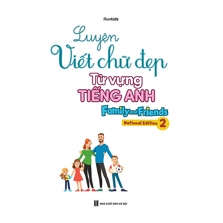Luyện Viết Chữ Đẹp Từ Vựng Tiếng Anh Family And Friends - National Edition 2 - Ảnh 5