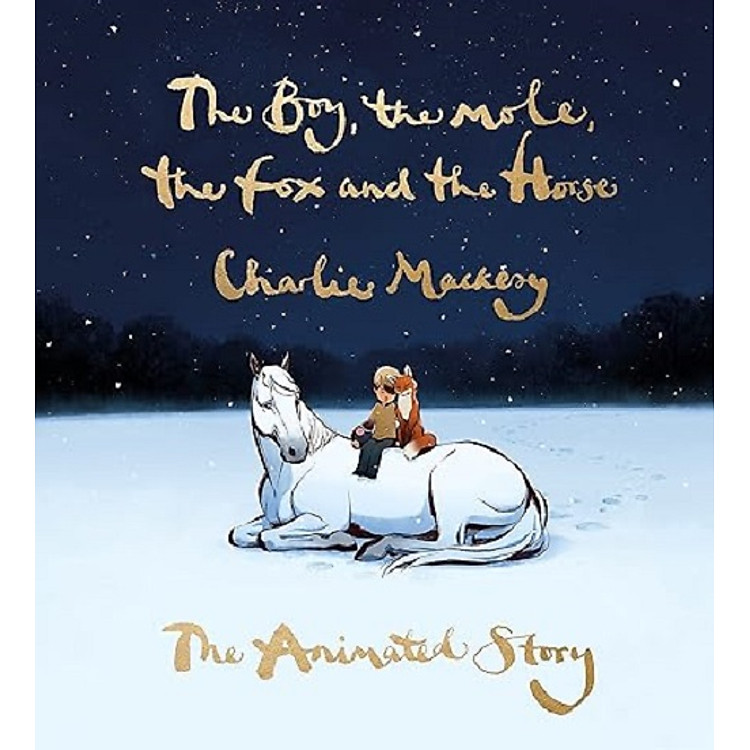 The Boy, The Mole, The Fox and The Horse: The Book of the Film