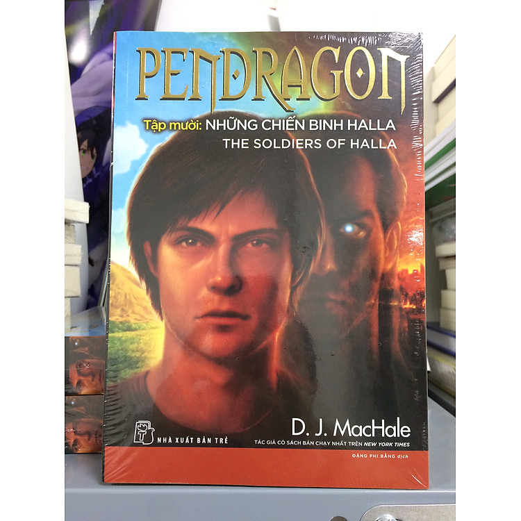 PENDRAGON 10 – NHỮNG CHIẾN BINH HALLA
