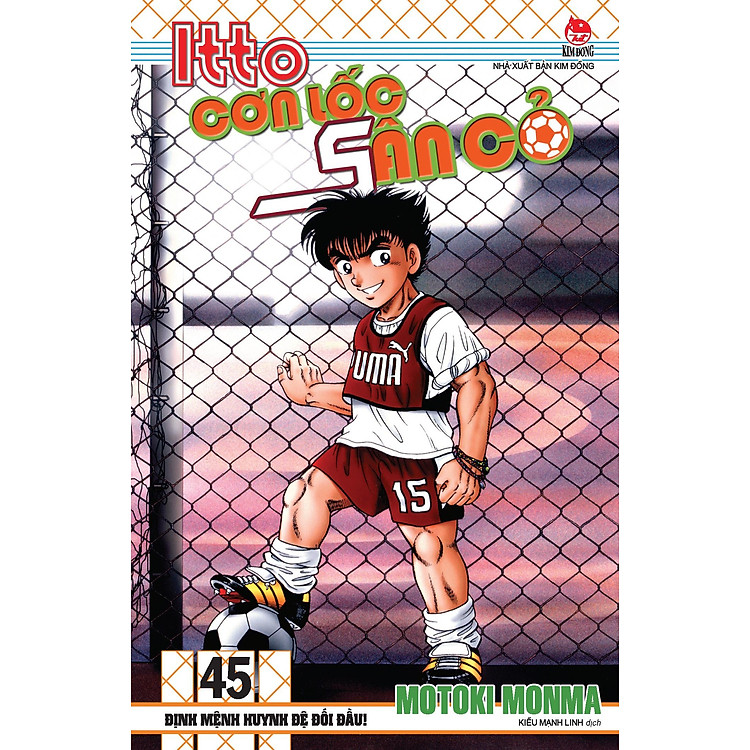 Itto - Cơn Lốc Sân Cỏ - Tập 45 (Tái Bản 2024) - Ảnh 3