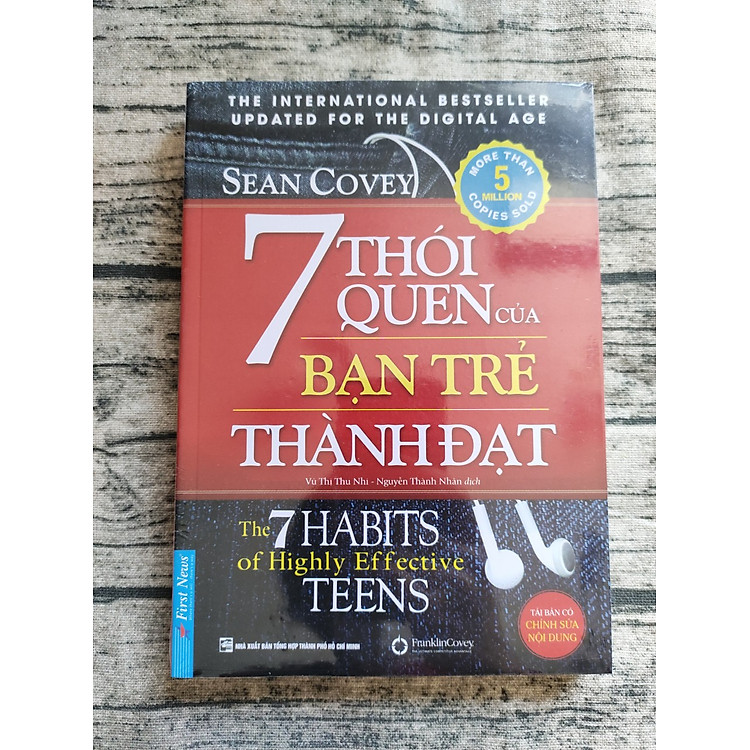 7 Thói Quen Của Bạn Trẻ Thành Đạt - The 7 Habits Of Highly Effective Teens (Khổ Lớn) (Tái Bản )