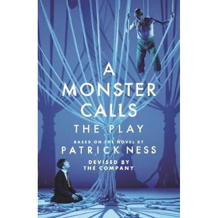 Sách - A Monster Calls: The Play by Adam Peck (UK edition, paperback)