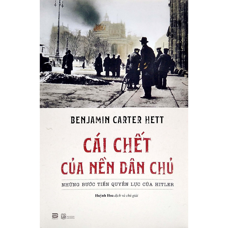 Cái Chết Của Nền Dân Chủ: Những Bước Tiến Quyền Lực Của Hitler - Ảnh 6