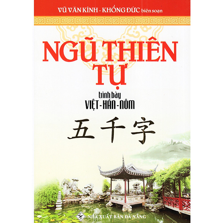 Ngũ Thiên Tự – Trình Bày Việt – Hán – Nôm