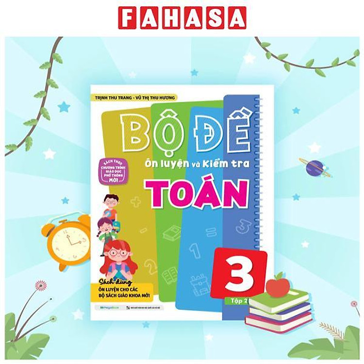 Bộ Đề Ôn Luyện Và Kiểm Tra Toán Lớp 3 – Tập 2