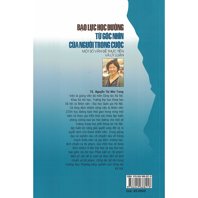 Bạo Lực Học Đường Từ Góc Nhìn Của Người Trong Cuộc – Một Số Vấn Đề Thực Tiễn Và Lý Luận - Ảnh 2