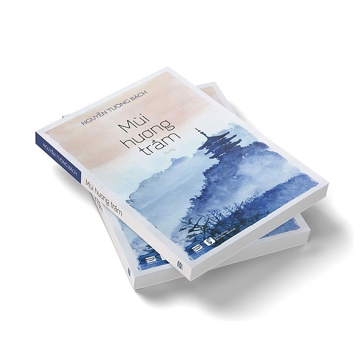 Mùi Hương Trầm - Nguyễn Tường Bách (Tái bản) - Ảnh 2