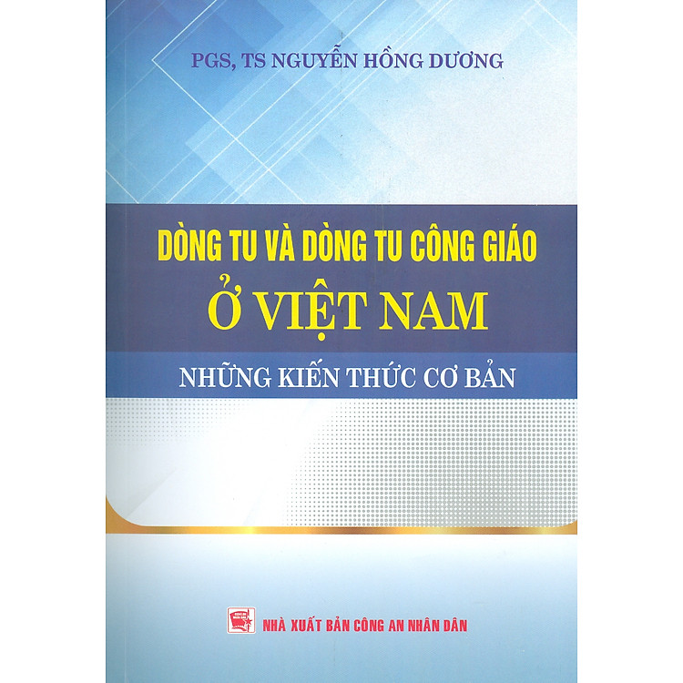 Dòng Tu Và Dòng Tu Công Giáo Ở Việt Nam - Những Kiến Thức Cơ Bản