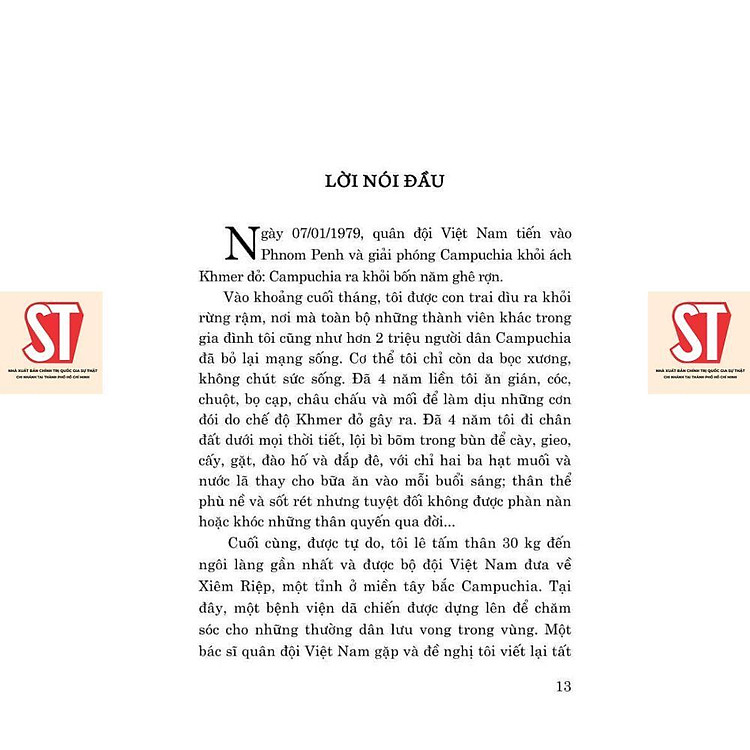 Thoát Khỏi Địa Ngục Khmer Đỏ - Hồi Ký Của Một Người Còn Sống - Ảnh 6