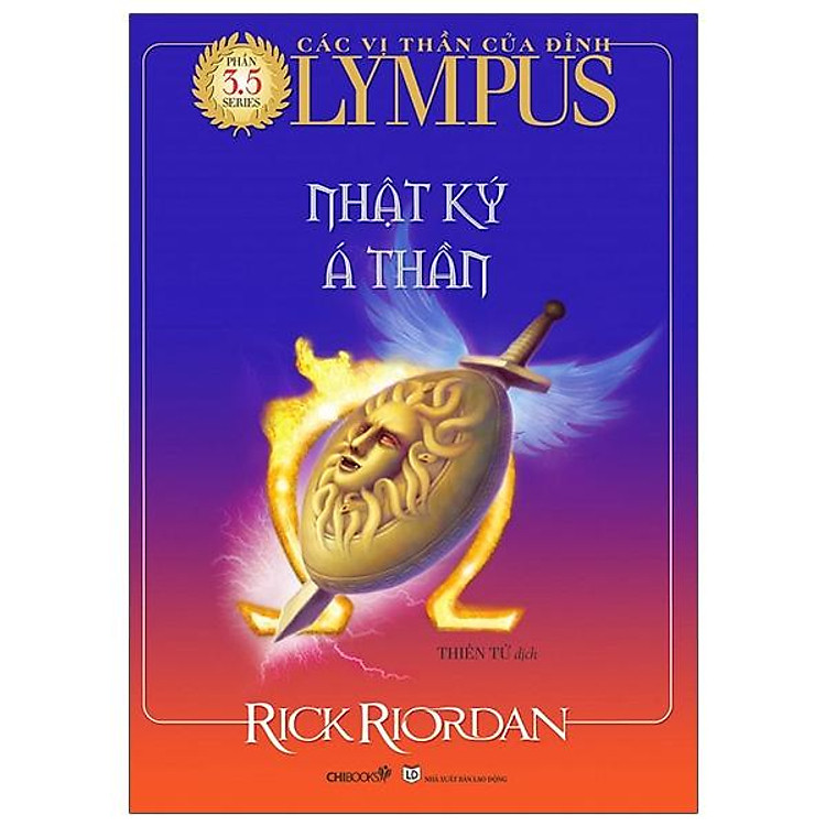 Các Vị Thần Của Đỉnh Olympus – Phần 3.5: Nhật Ký Á Thần (Tái Bản 2021)